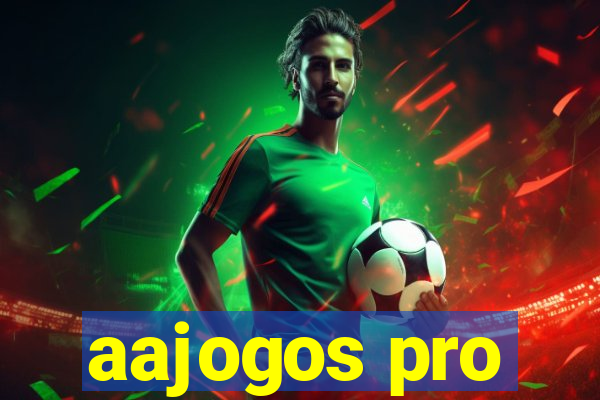 aajogos pro